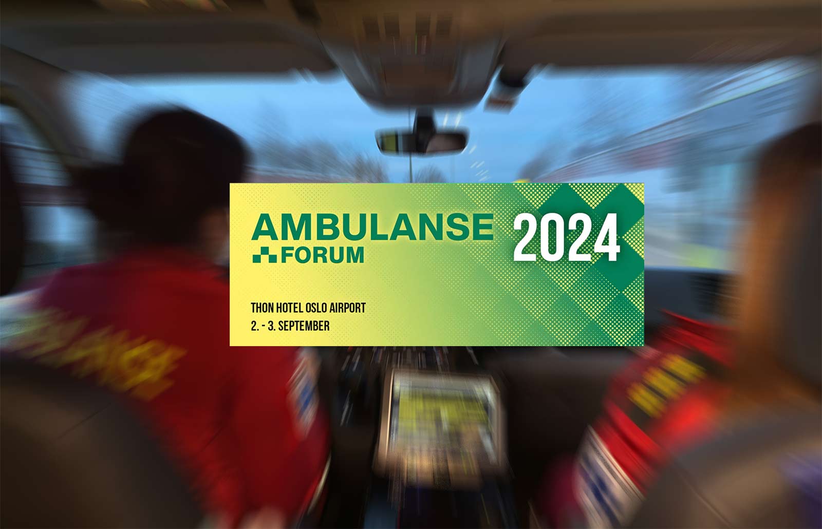 AmbulanseForum 2024 er fra 2. til 3. september.